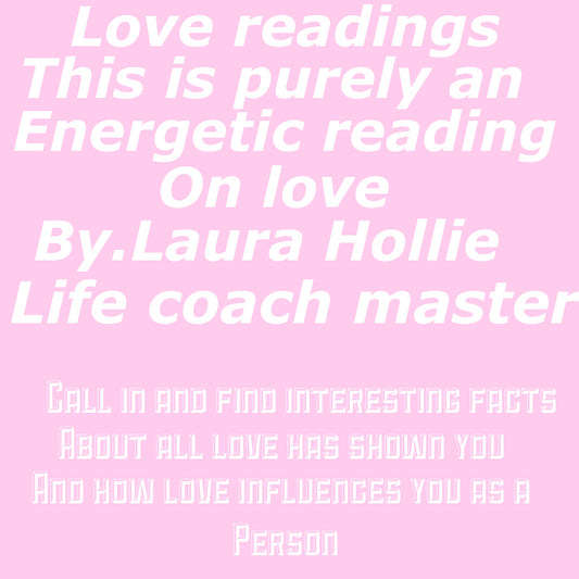 An energetic reading on love influences in your life past present and future